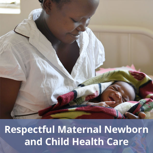 Charlotte Warren Respectful Maternal and Newborn Health Care